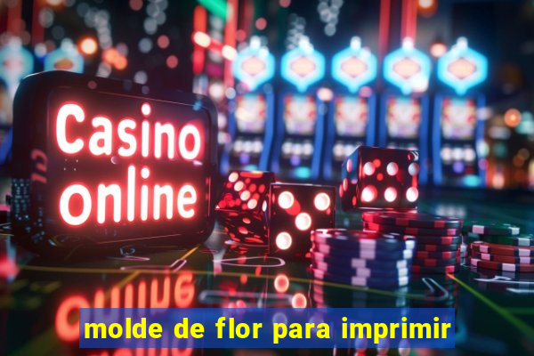 molde de flor para imprimir